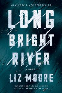 Book Cover for Long Bright River by Liz Moore