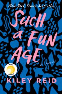 Book Cover for Such a Fun Age by Kiley Reid