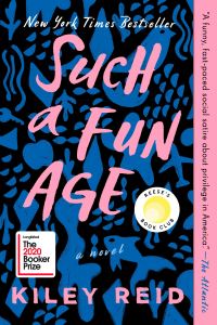 Book Cover for Such a Fun Age by Kiley Reid