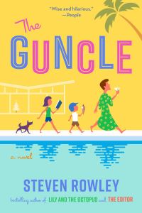 Book Cover for The Guncle by Steven Rowley