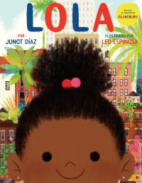 Book Cover for Lola by Junot Díaz