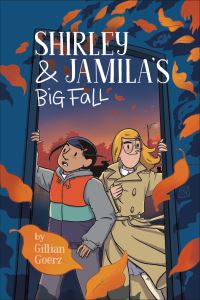 Book Cover for Shirley & Jamila's Big Fall by Gillian Goerz