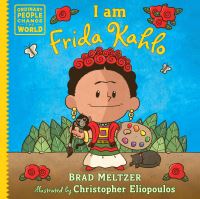 Book Cover for I Am Frida Kahlo by Brad Meltzer