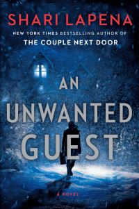 Book Cover for An Unwanted Guest by Shari Lapena