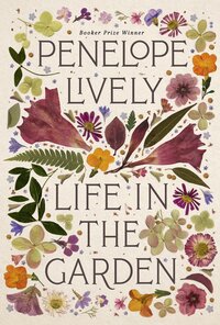 Book Cover for Life in the Garden by Penelope Lively