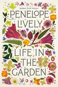 Book Cover for Life in the Garden by Penelope Lively