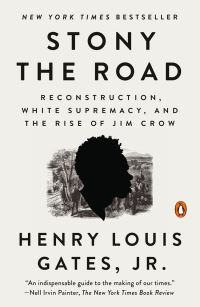Book Cover for Stony the Road by Henry Louis Gates