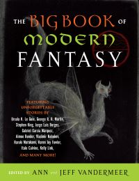 Book Cover for The Big Book of Modern Fantasy by Ann VanderMeer, Jeff VanderMeer