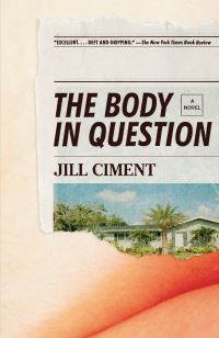 Book Cover for The Body in Question by Jill Ciment