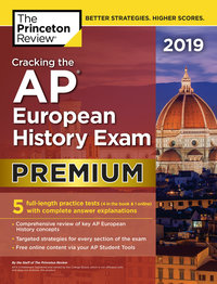 Book Cover for Cracking the AP European History Exam 2019, Premium Edition by Princeton Review