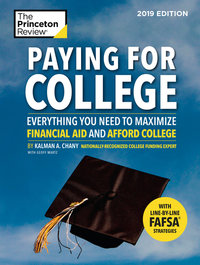 Book Cover for Paying for College Without Going Broke, 2019 Edition by Princeton Review, Kalman Chany