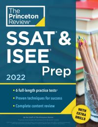 Book Cover for Princeton Review SSAT & ISEE Prep, 2022 by The Princeton Review