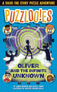Book Cover for Puzzlooies! Oliver and the Infinite Unknown by Russell Ginns, Jonathan Maier