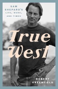 Book Cover for True West by Robert Greenfield