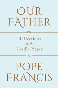 Book Cover for Our Father by Francis