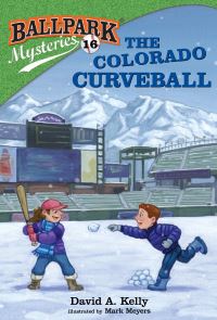 Book Cover for The Colorado Curveball by David A Kelly