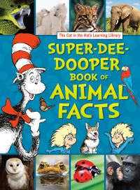 Book Cover for Super-Dee-Dooper Book of Animal Facts by Courtney Carbone