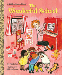 Book Cover for The Wonderful School by May Justus