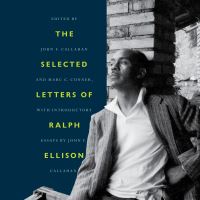 Book Cover for The Selected Letters of Ralph Ellison by Ralph Ellison