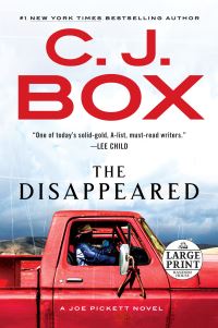 Book Cover for The Disappeared by C. J. Box