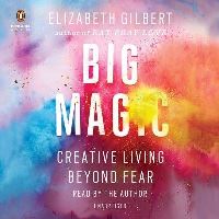 Book Cover for Big Magic by Elizabeth Gilbert