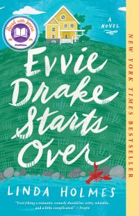 Book Cover for Evvie Drake Starts Over by Linda Holmes