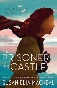 Book Cover for The Prisoner in the Castle by Susan Elia MacNeal