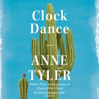 Book Cover for Clock Dance by Anne Tyler