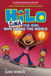 Book Cover for Hilo Book 7: Gina---The Girl Who Broke the World by Judd Winick