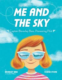 Book Cover for Me and the Sky by Beverley Bass, Cynthia Williams