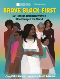 Book Cover for Brave. Black. First by Cheryl Willis Hudson