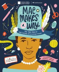 Book Cover for Mae Makes a Way by Olugbemisola RhudayPerkovich