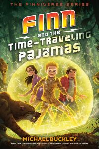 Book Cover for Finn and the Time-Traveling Pajamas by Michael Buckley