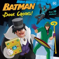Book Cover for Book Crooks! (DC Super Heroes by J J Marlee