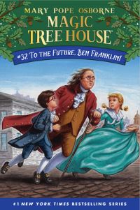 Book Cover for To the Future, Ben Franklin! by Mary Pope Osborne
