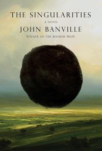 Book Cover for The Singularities by John Banville
