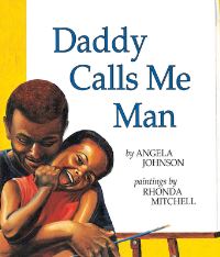 Book Cover for Daddy Calls Me Man by Angela Johnson