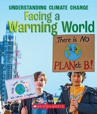 Book Cover for Facing a Warming World (A True Book by Melissa McDaniel