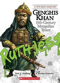 Book Cover for Genghis Khan (A Wicked History) by Norman Itzkowitz, Enid A Goldberg