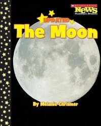 Book Cover for The Moon (Scholastic News Nonfiction Readers by Melanie Chrismer