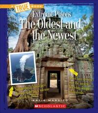 Book Cover for The Oldest and the Newest by Katie Marsico