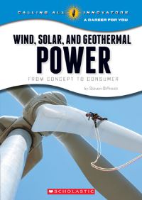 Book Cover for Wind, Solar, and Geothermal Power by Steven Otfinoski