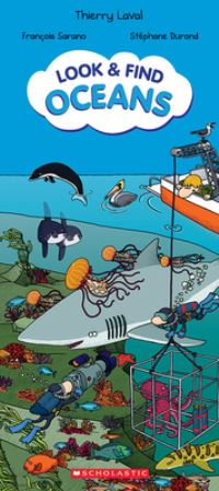 Book Cover for Look & Find Oceans by Thierry Laval, François Sarano, Stéphane Durand