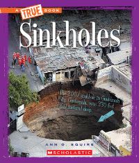 Book Cover for Sinkholes (A True Book by Ann O Squire