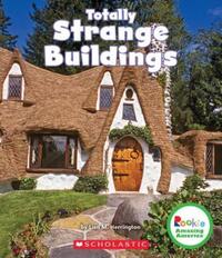 Book Cover for Totally Strange Buildings (Rookie Amazing America) by Lisa M Herrington