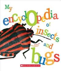 Book Cover for My Encyclopedia of Insects and Bugs (My Encyclopedia) by Antoine Brin, Lionel Valladares