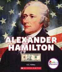 Book Cover for Alexander Hamilton by K C Kelley