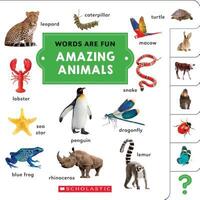 Book Cover for Amazing Animals (Words Are Fun) by Scholastic