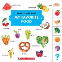 Book Cover for My Favorite Food (Words Are Fun) by Scholastic