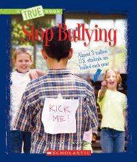 Book Cover for Stop Bullying (A True Book by John Malam